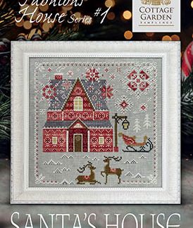 Cottage Garden Samplings, Fabulous House Series, No. 1, Santa's House